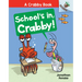 School's In, Crabby!: An Acorn Book (a Crabby Book #5): Volume 5