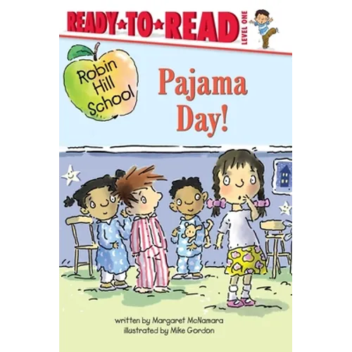 Pajama Day!: Ready-To-Read Level 1