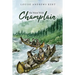 He Went With Champlain