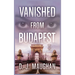 Vanished From Budapest