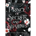 Prince of Secrets and Shadows