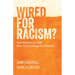 Wired for Racism? How Evolution and Faith Move Us to Challenge Racial Idolatry