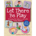 Let There Be Play: Bringing the Bible to Life with Young Children