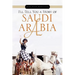 I'll Tell You a Story of Saudi Arabia