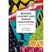 Modern Slavery and Human Trafficking: The Victim Journey