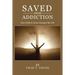 Saved from Addiction: How Faith in Jesus Changed My Life