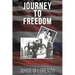 Journey to Freedom