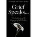 Grief Speaks...: Understanding the language of the broken