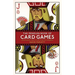The Penguin Book of Card Games: Everything You Need to Know to Play Over 250 Games