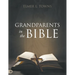 Grandparents in the Bible
