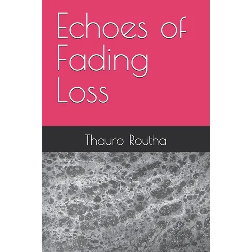 Echoes of Fading Loss
