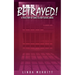 Betrayed!: A True Story of Adult Clergy Sexual Abuse
