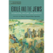 Exile and the Jews: Literature, History, and Identity