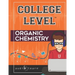 College Level Organic Chemistry