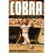 Cobra: A Life of Baseball and Brotherhood