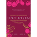 Unchosen