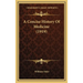 A Concise History Of Medicine (1919)