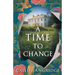 A Time to Change: Absolutely gripping and heartbreaking historical fiction