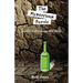 The Mysterious Bottle: Book #1 in the Fearless Four series