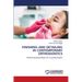 Finishing and Detailing in Contemporary Orthodontics