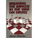 Breaking the Impasse in the War on Drugs