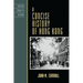 Concise History of Hong Kong