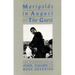 Marigolds in August / The Guest: Two Screenplays