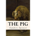 The Pig