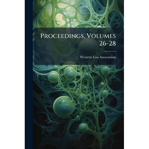 Proceedings, Volumes 26-28