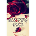 Bleeding Rose