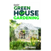 Easy Greenhouse Gardening: How To Do It Right And Avoid Common Mistakes