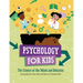 Psychology for Kids: The Science of the Mind and Behavior
