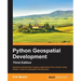 Python GeoSpatial Development, Third Edition