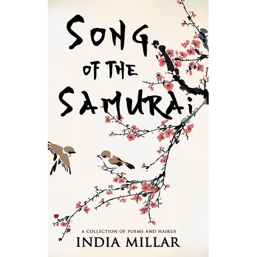 Song of the Samurai: A Haiku Collection