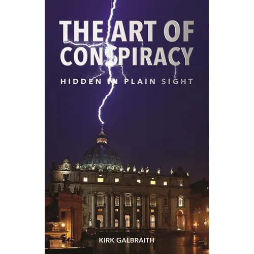 The Art of Conspiracy: Hidden in Plain Sight