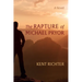 The Rapture of Michael Pryor