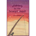 Fishing in the Desert Sand