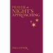 Prayers at Night's Approaching