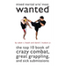 Mixed Martial Arts' Most Wanted: The Top 10 Book of Crazy Combat, Great Grappling, and Sick Submissions