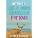 Intro to Mule Deer Hunting for Kids