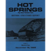 Hot Springs Big Bend National Park Historic Structures Report: Part 1 Historical Data