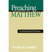 Preaching the Gospel of Matthew: Proclaiming God's Presence