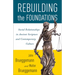 Rebuilding the Foundations
