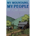 My Mountains, My People