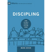 Discipling: How to Help Others Follow Jesus