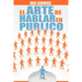 El Arte de Hablar En Publico