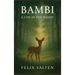 Bambi: A Life in the Woods