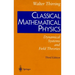 Classical Mathematical Physics: Dynamical Systems and Field Theories