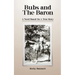 Bubs And The Baron: A Novel Based on a True Story