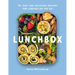 Lunchbox: 75+ Easy and Delicious Recipes for Lunches on the Go - A Cookbook